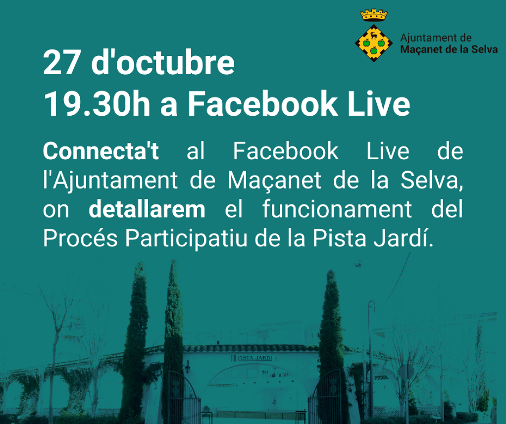 Facebook Live del Procés Participatiu de la Pista Jardí   - e736e-27-d-octubre-19.30h.png