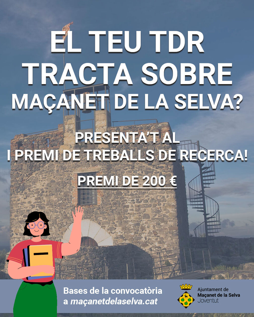 Premi de Treballs de Recerca de l’Ajuntament de Maçanet de la Selva: convocatòria oberta del 15 al 29 de maig