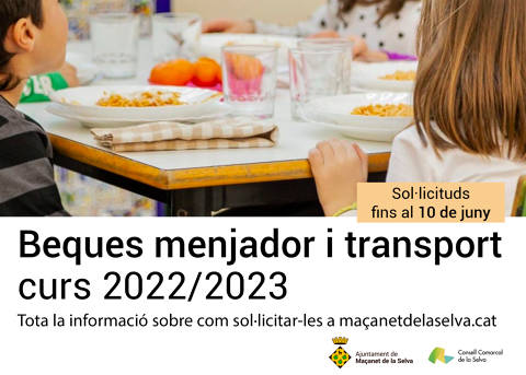 Ja es poden sol•licitar les beques de menjador i de transport pel curs 2022/2023