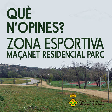 L’Ajuntament organitza un procés participatiu per la gestió de la zona esportiva de Maçanet Residencial Parc