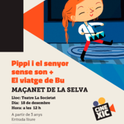 Cine Xic: Pippi i el senyor sense son + El viatge de la Bu