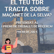 Premi de Treballs de Recerca de l’Ajuntament de Maçanet de la Selva: convocatòria oberta del 15 al 29 de maig