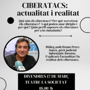 Diàlegs: Ciberatacs, actualitat i realitat (Bruno Pérez Juncà, pèrit judicial informàtic forense)